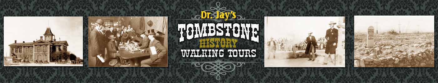 Dr. Jay's Tombstone Walking Tours